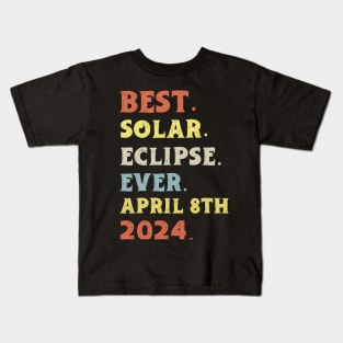 Best Solar Eclipse Ever April 8th 2024 Totality Astronomy Kids T-Shirt